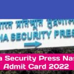India Security Press Nashik Admit Card 2022
