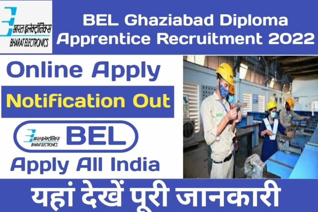 BEL Ghaziabad Diploma Apprentice Recruitment 2022