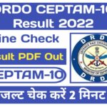 DRDO CEPTAM-10 Result 2022