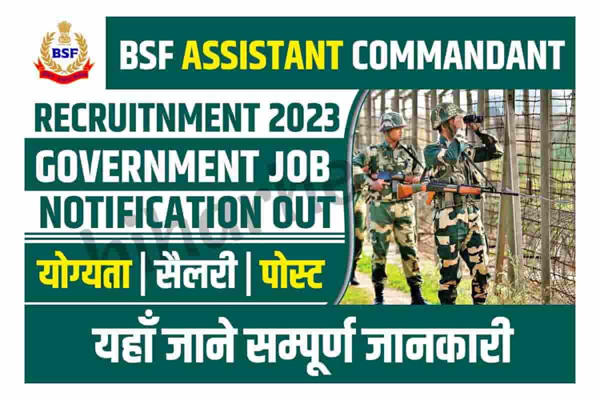 bsf-assistant-commandant-recruitment-2023-bsf