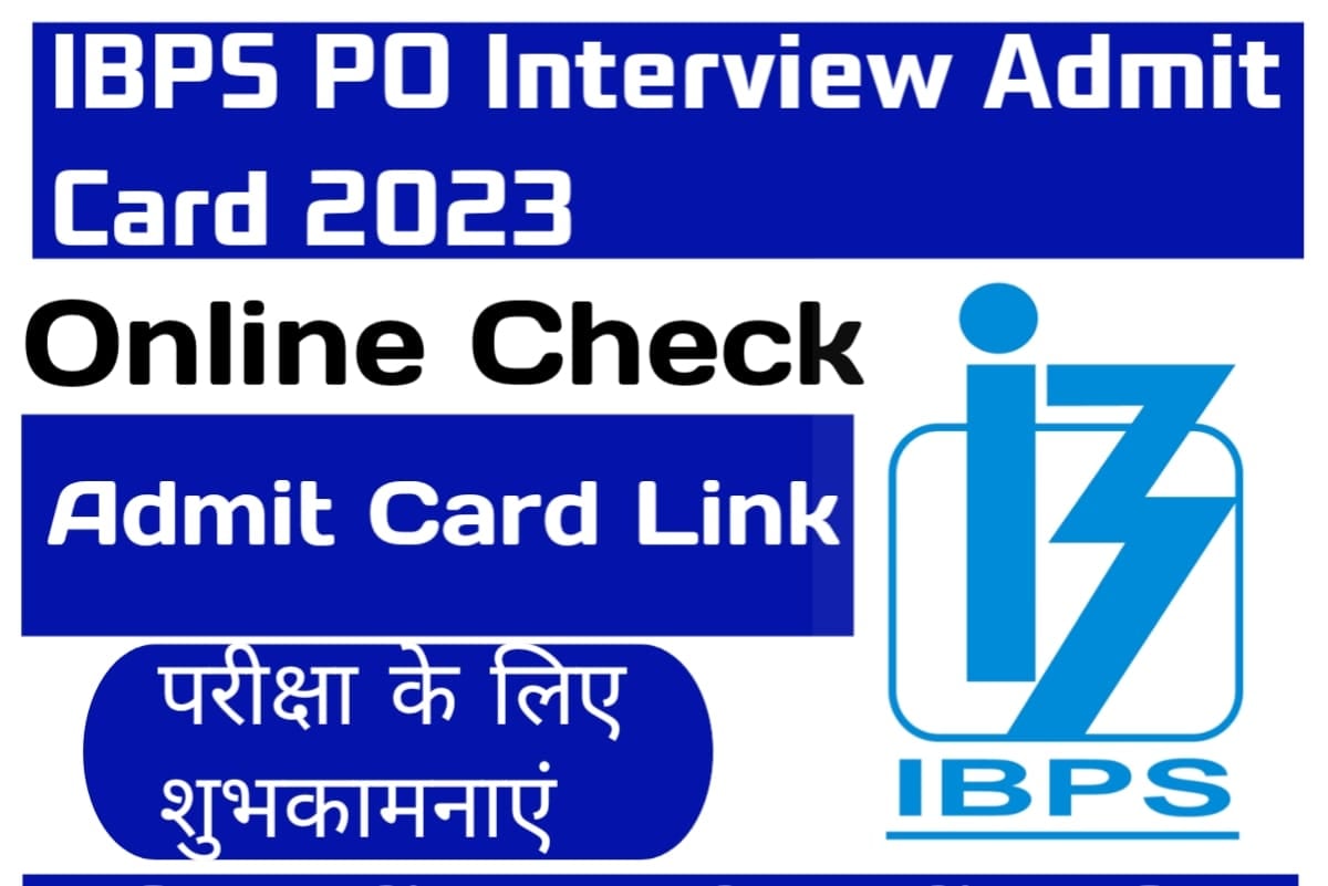 IBPS PO Interview Admit Card 2023