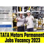 TATA Motors Permanent Jobs Vacancy 2023
