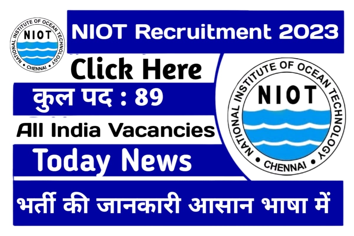 NIOT Recruitment 2023