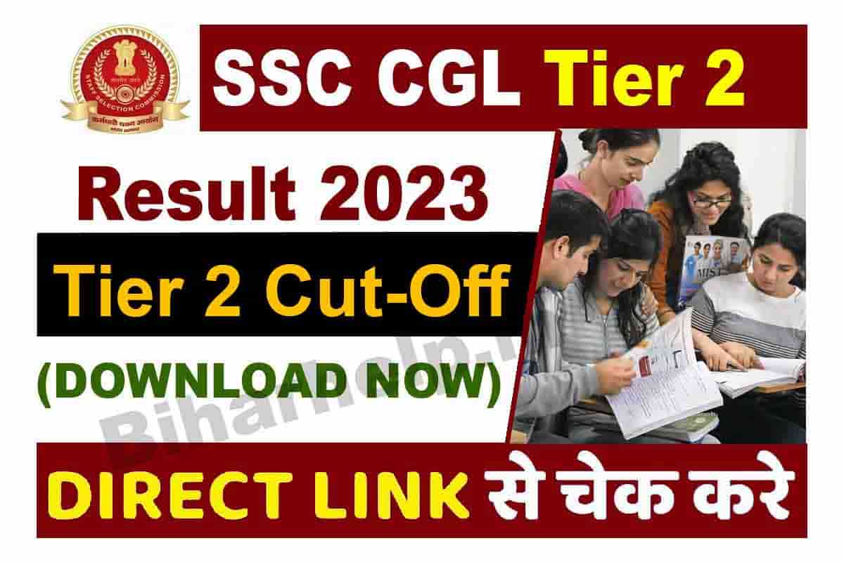 SSC CGL Tier 2 Result 2023 Direct Link - How To Download & Check Cut ...