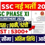 SSC Selection Post Phase 11 Notification 2023