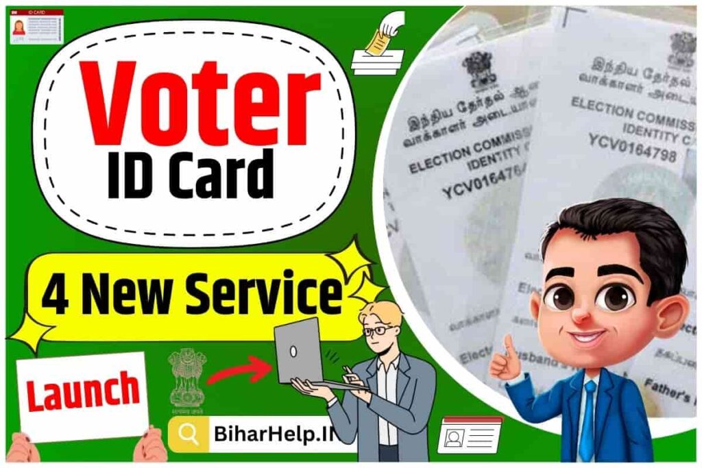 Voter ID Card 4 New Service Launch