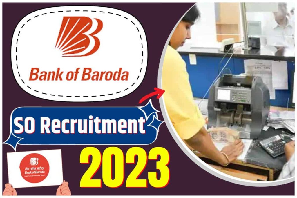 Bank of Baroda SO Recruitment 2023