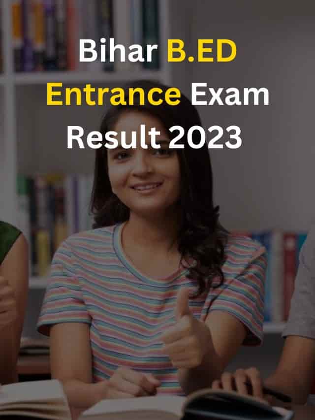 Bihar B.ED Entrance Exam Result 2023