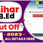 Bihar B.Ed Cut off 2023