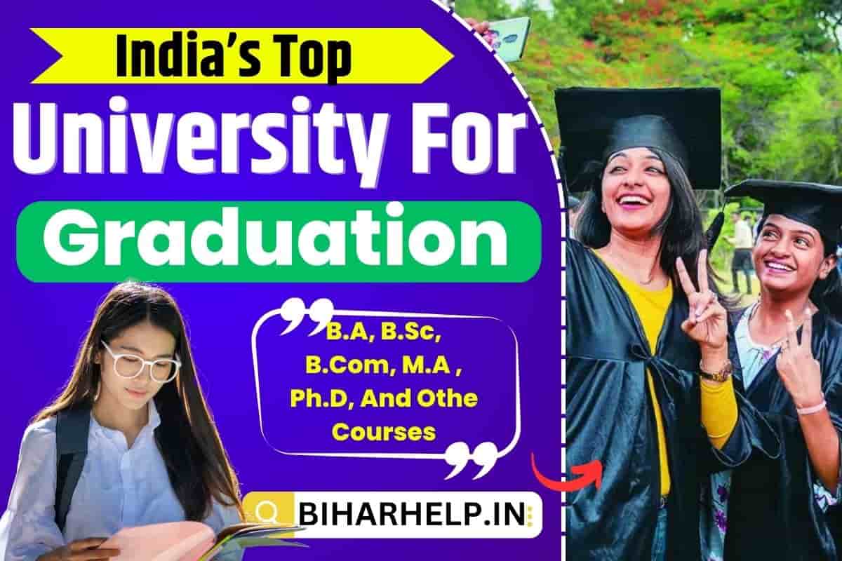 India's Top University For Graduation