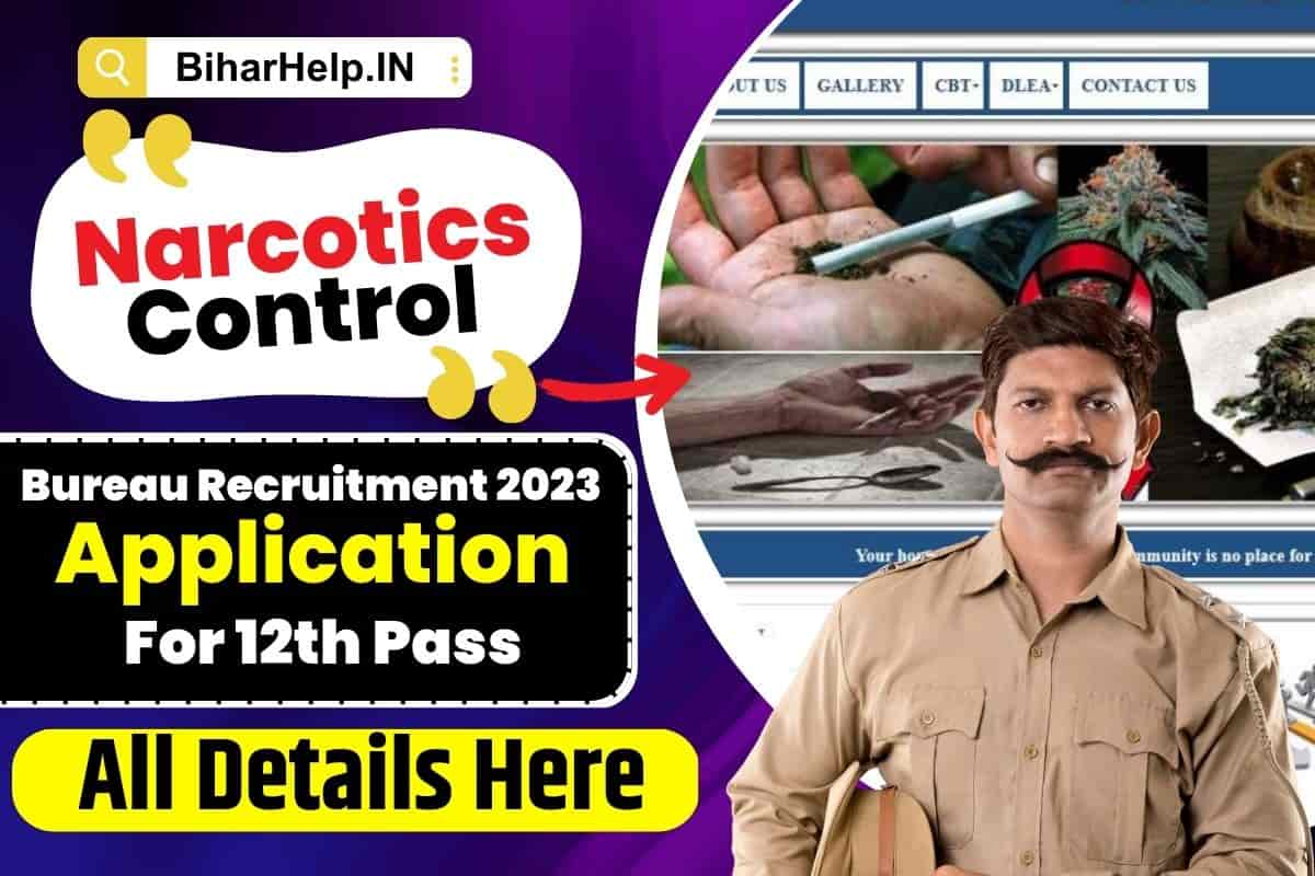 Narcotics Control Bureau Recruitment 2023