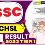 SSC CHSL Result 2023 Tier 1
