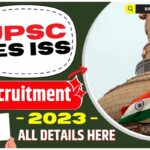 UPSC IES ISS Recruitment 2023