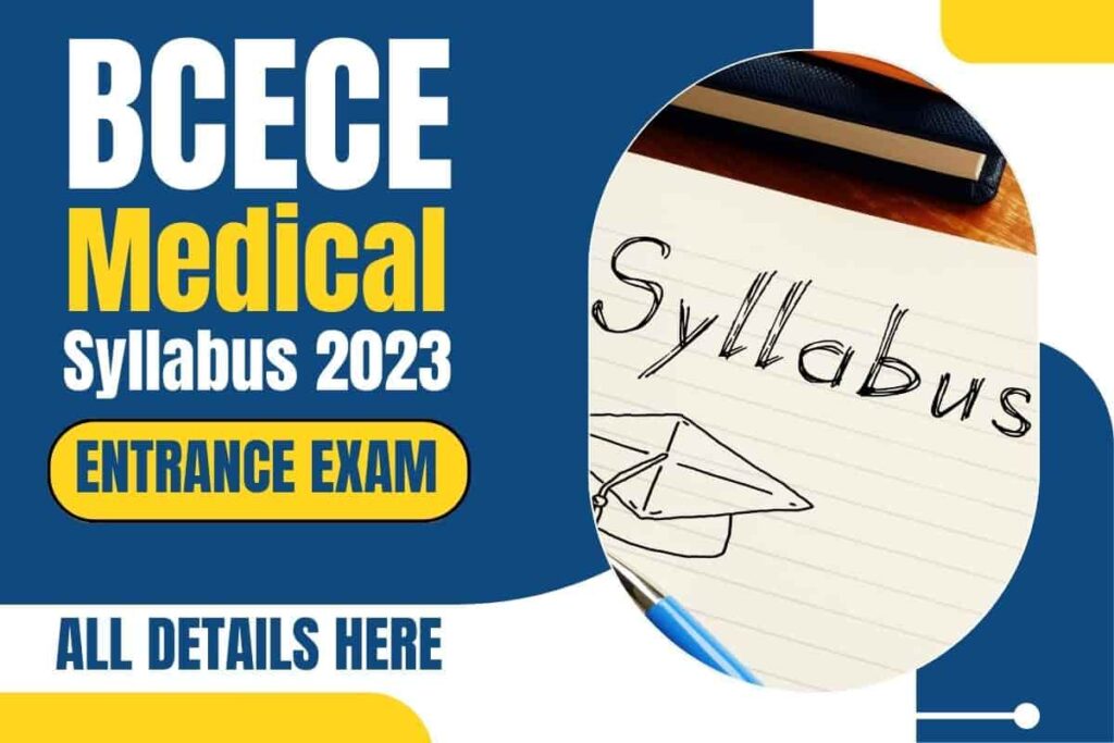 BCECE Medical Syllabus 2023