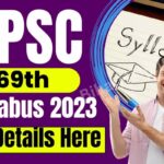 BPSC 69th Syllabus 2023