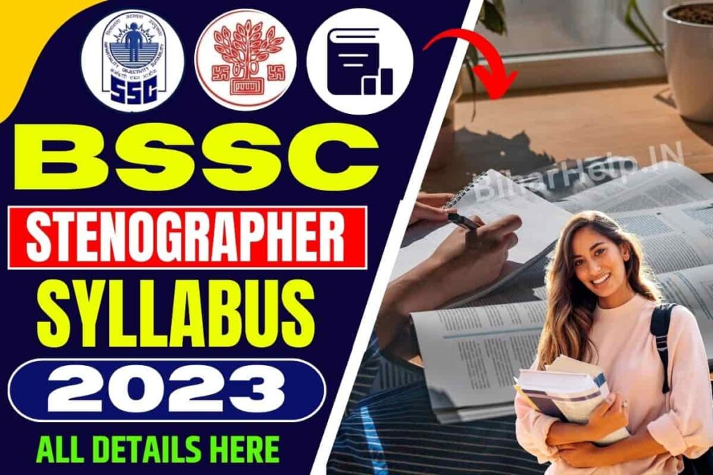 BSSC Stenographer Syllabus 2023