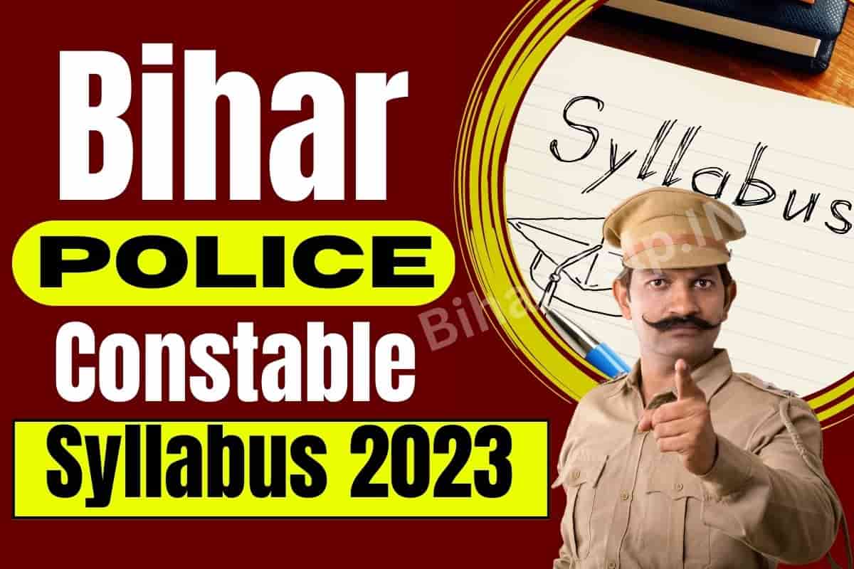 Bihar Police Constable Syllabus 2023 in Hindi