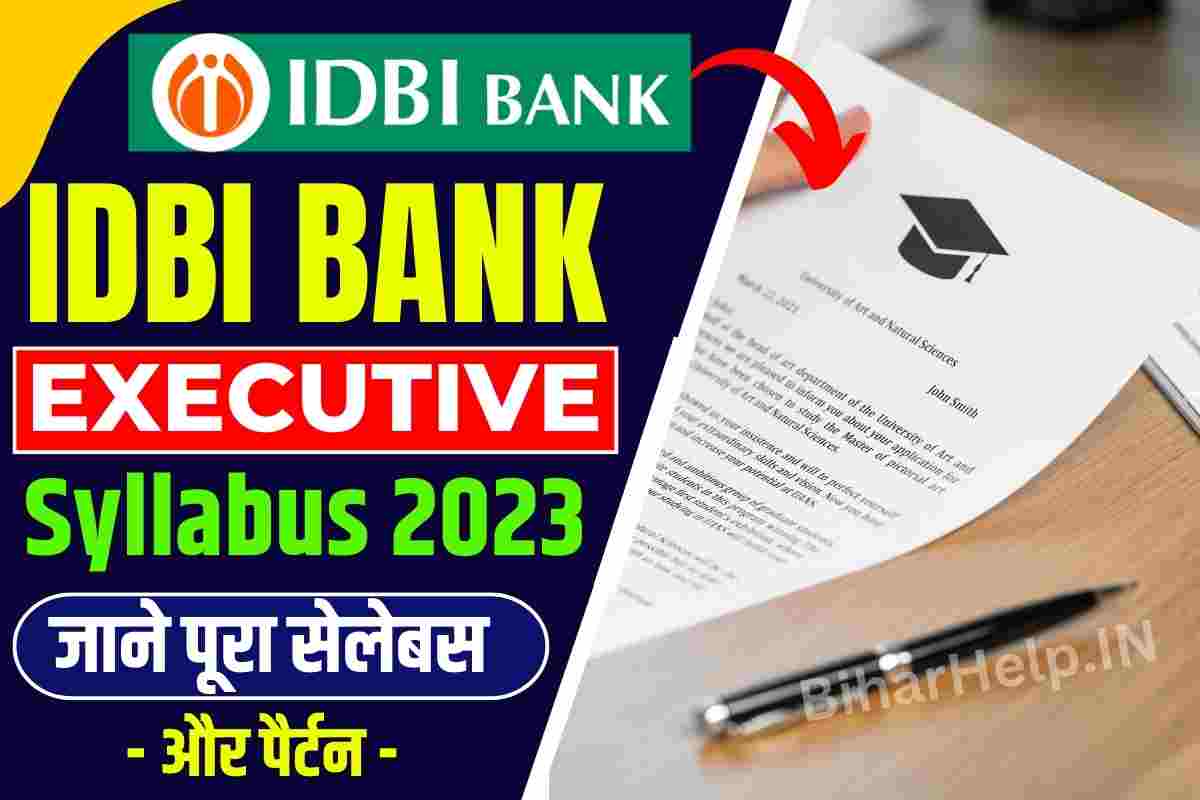 IDBI Bank Executive Syllabus 2023