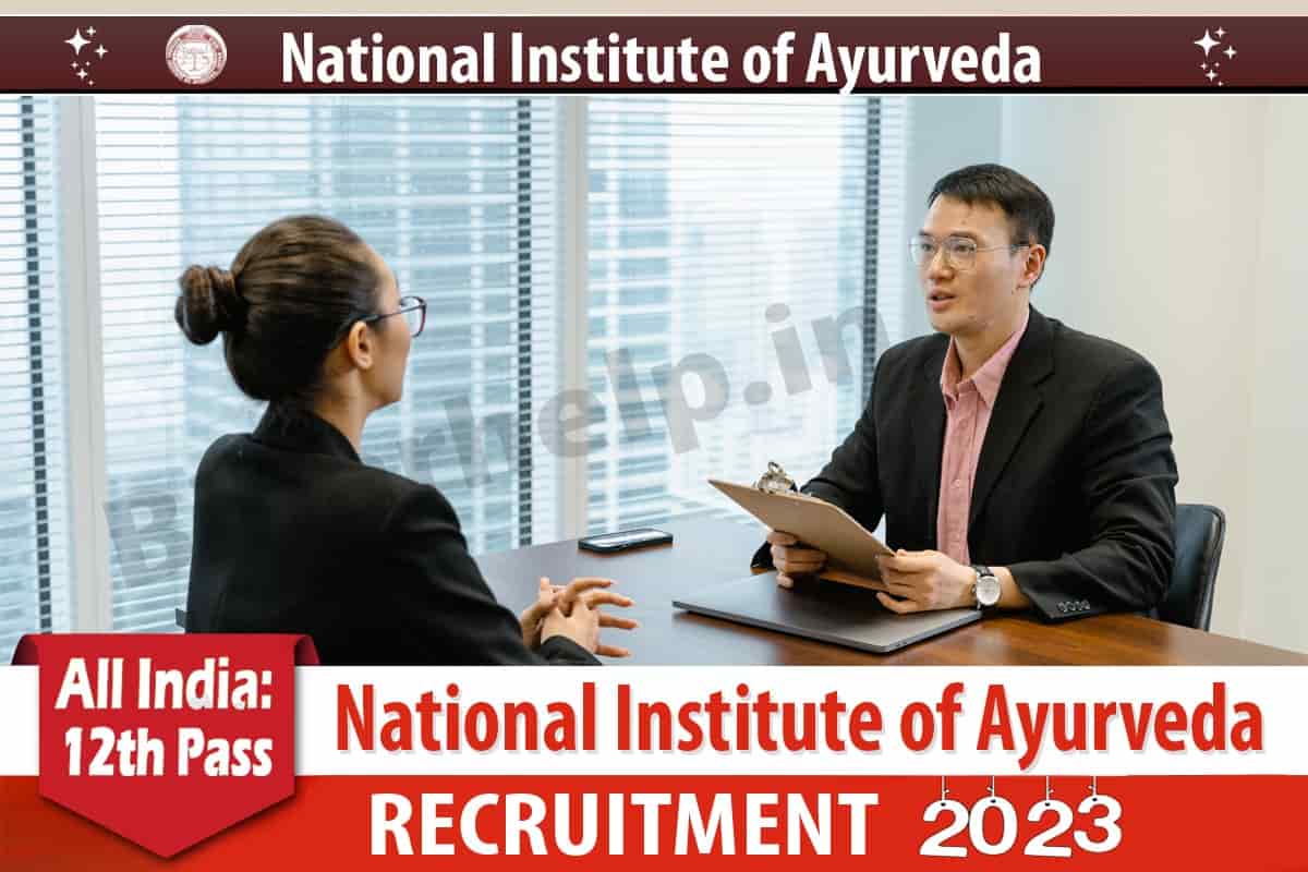 National Institute Of Ayurveda Recruitment 2023 Notification For 23
