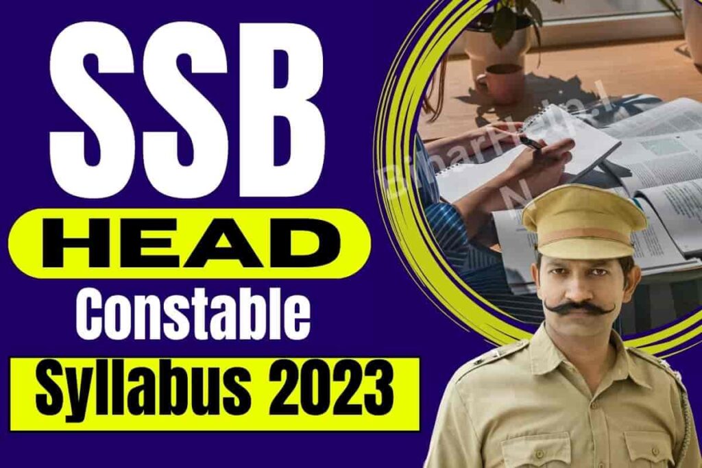 SSB Head Constable Syllabus 2023