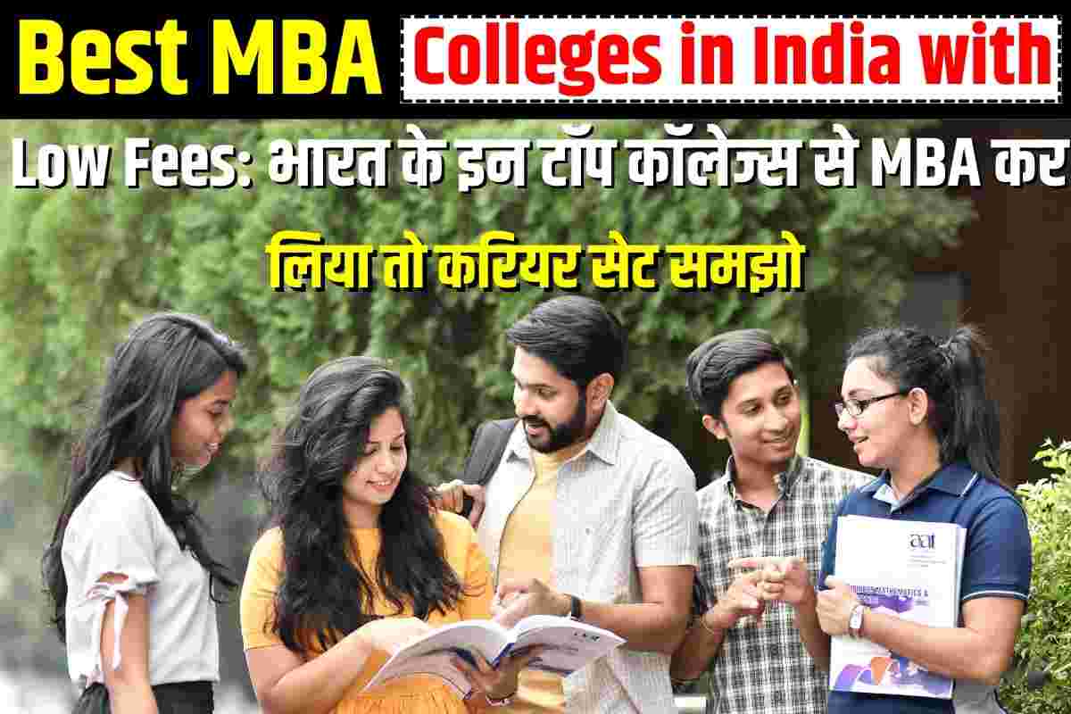 Best MBA Colleges in India with Low Fees