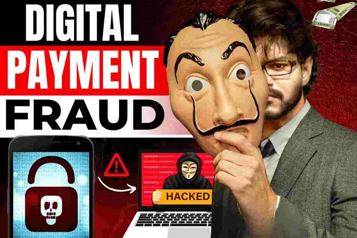 Digital Payment Fraud