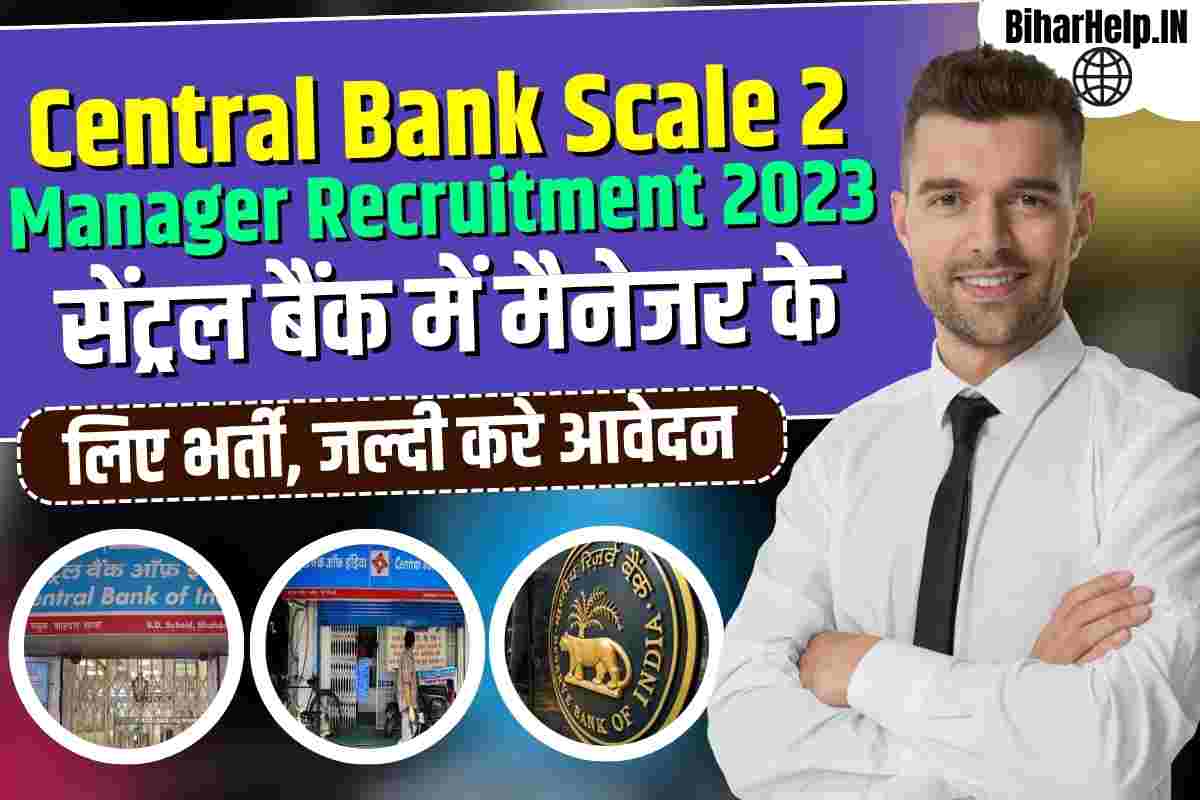 Central Bank Scale 2 Manager Recruitment 2023
