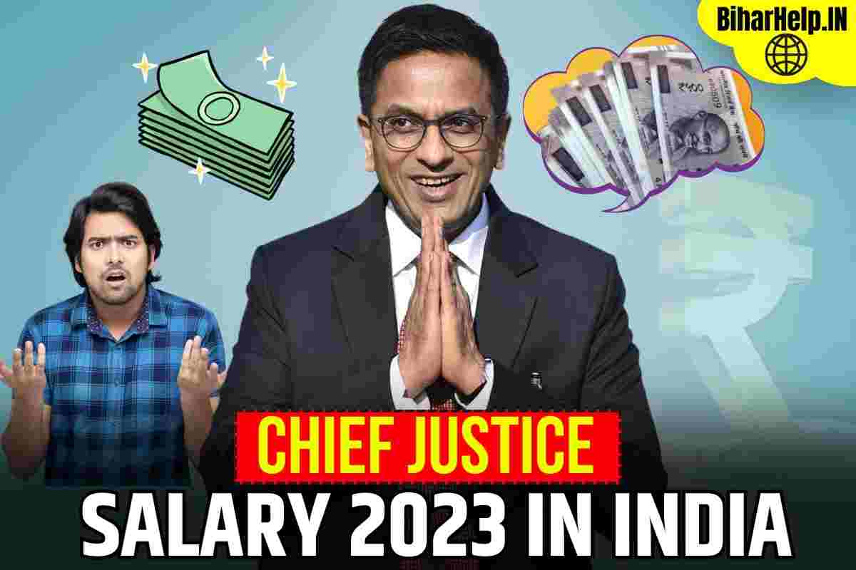 Chief Justice Salary 2023 In India
