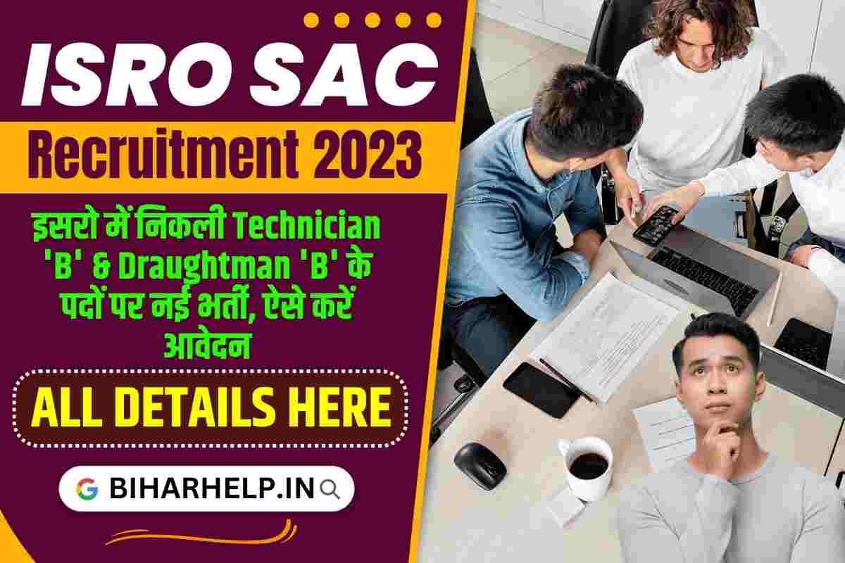 ISRO SAC Recruitment 2023