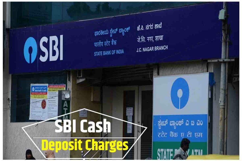 SBI Cash Deposit Charges