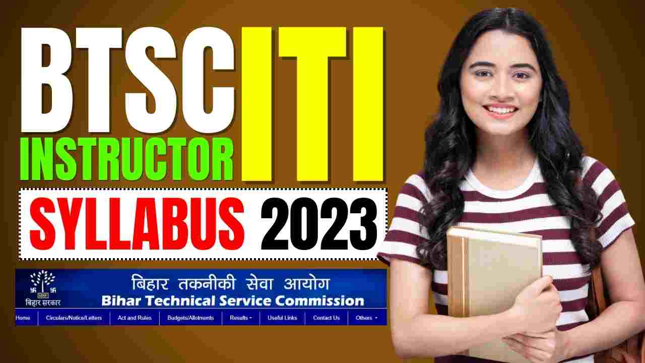 BTSC ITI Instructor Syllabus 2023
