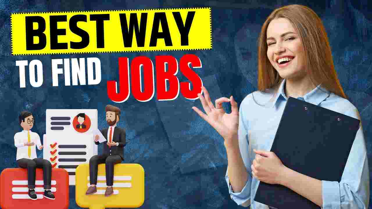 Best Way to Find Job