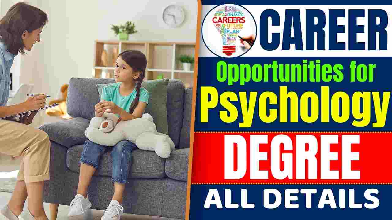 Career Opportunities for Psychology Degree