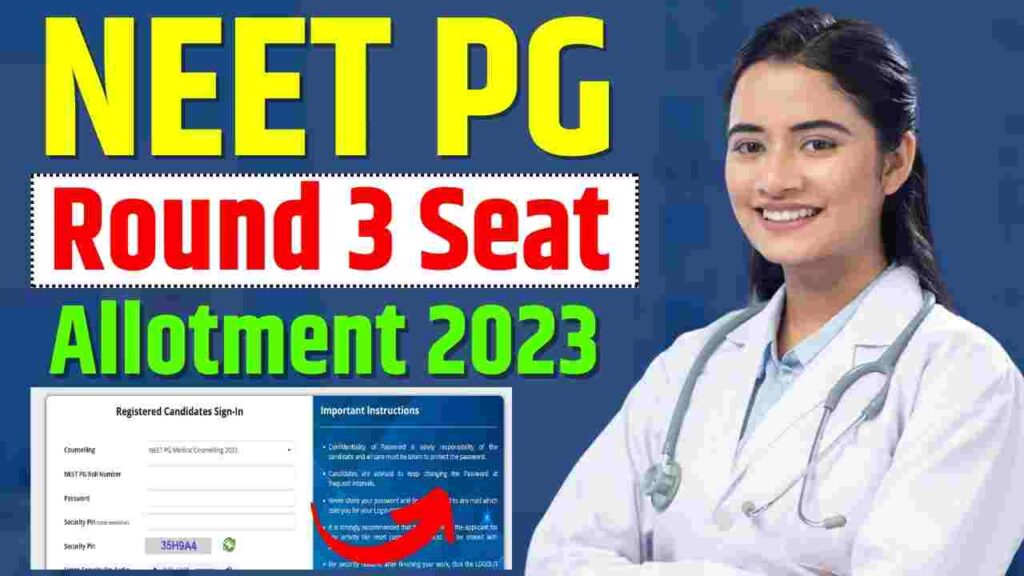 NEET PG Round 3 Result Seat Allotment 2023