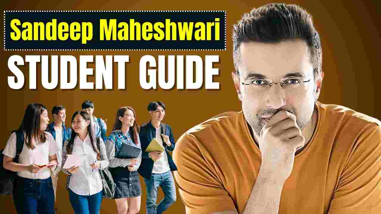 Sandeep Maheshwari Student Guide