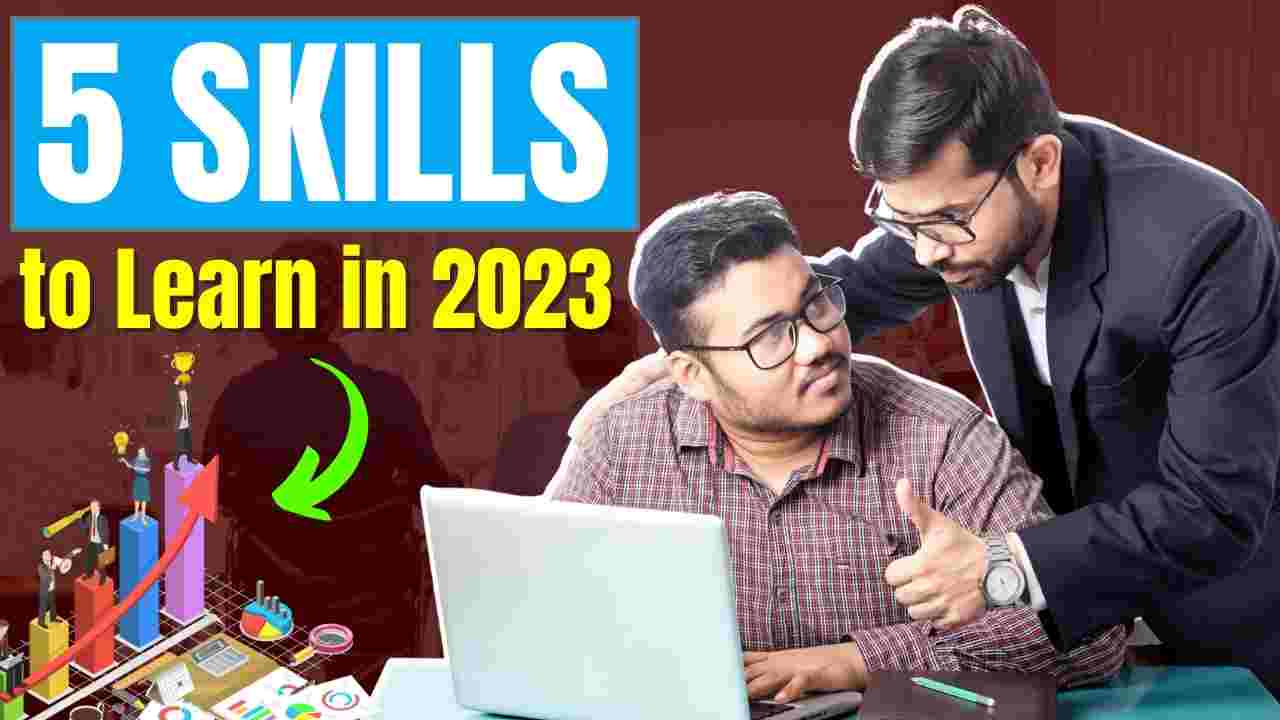 5 Skills to Learn in 2023