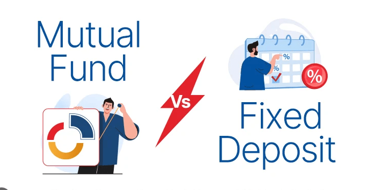 Mutual Funds vs Fixed Deposit