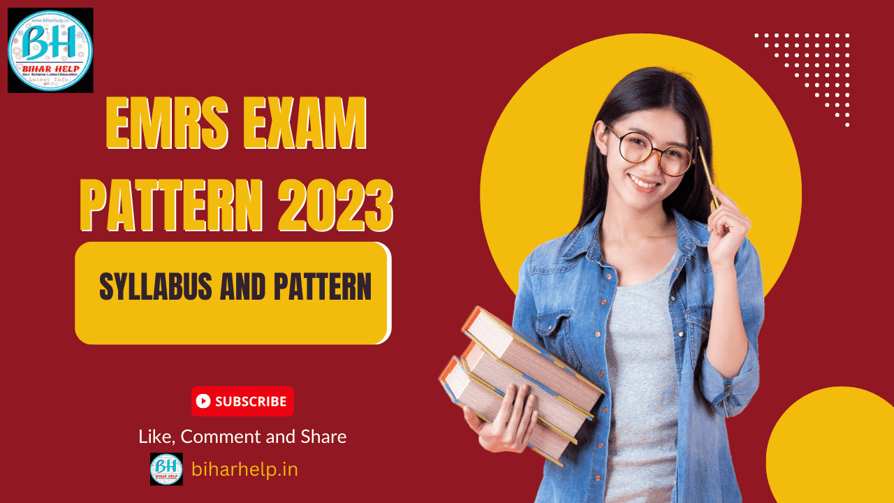 EMRS Exam Pattern 2023