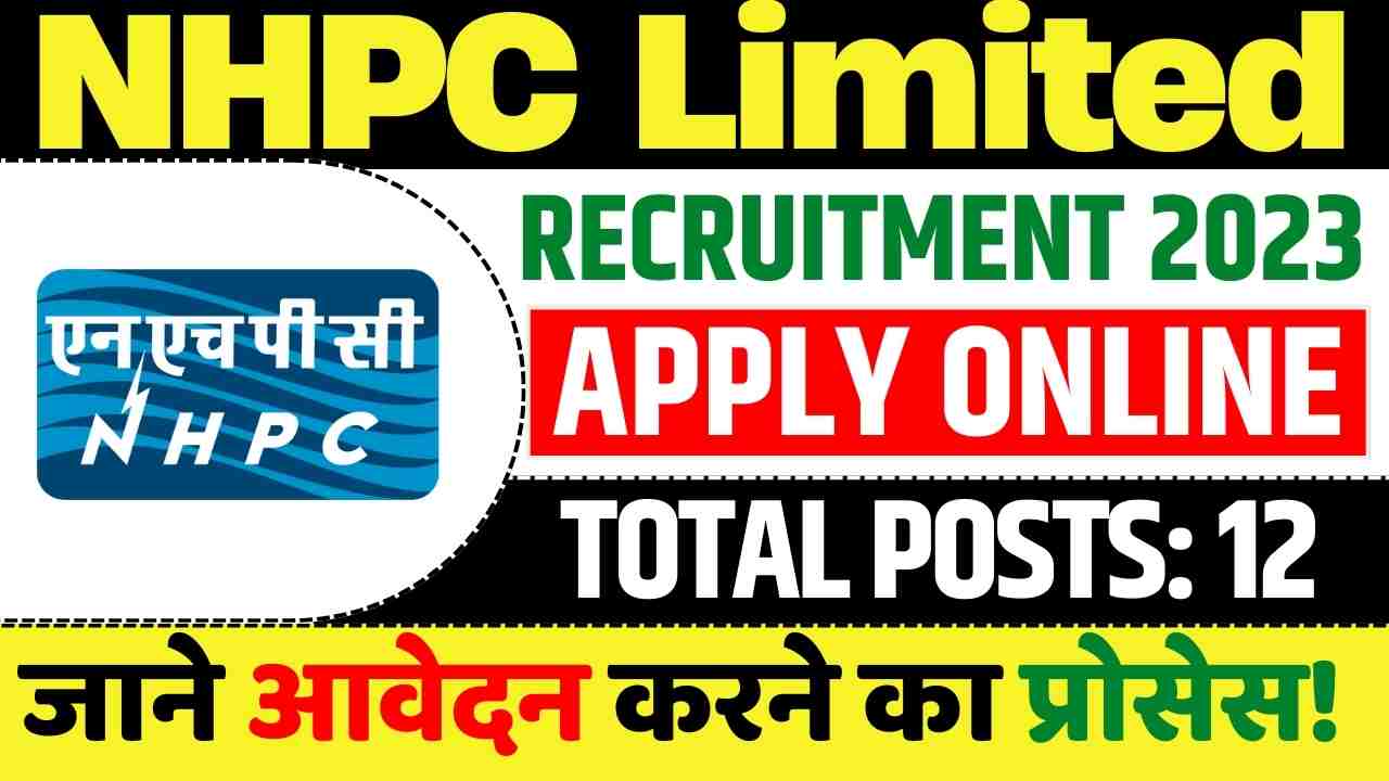 NHPC Limited Recruitment 2023