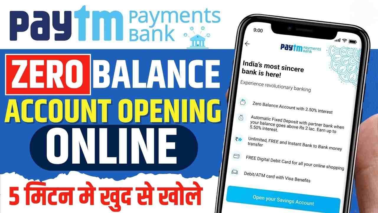 Paytm Zero Balance Account Opening Online