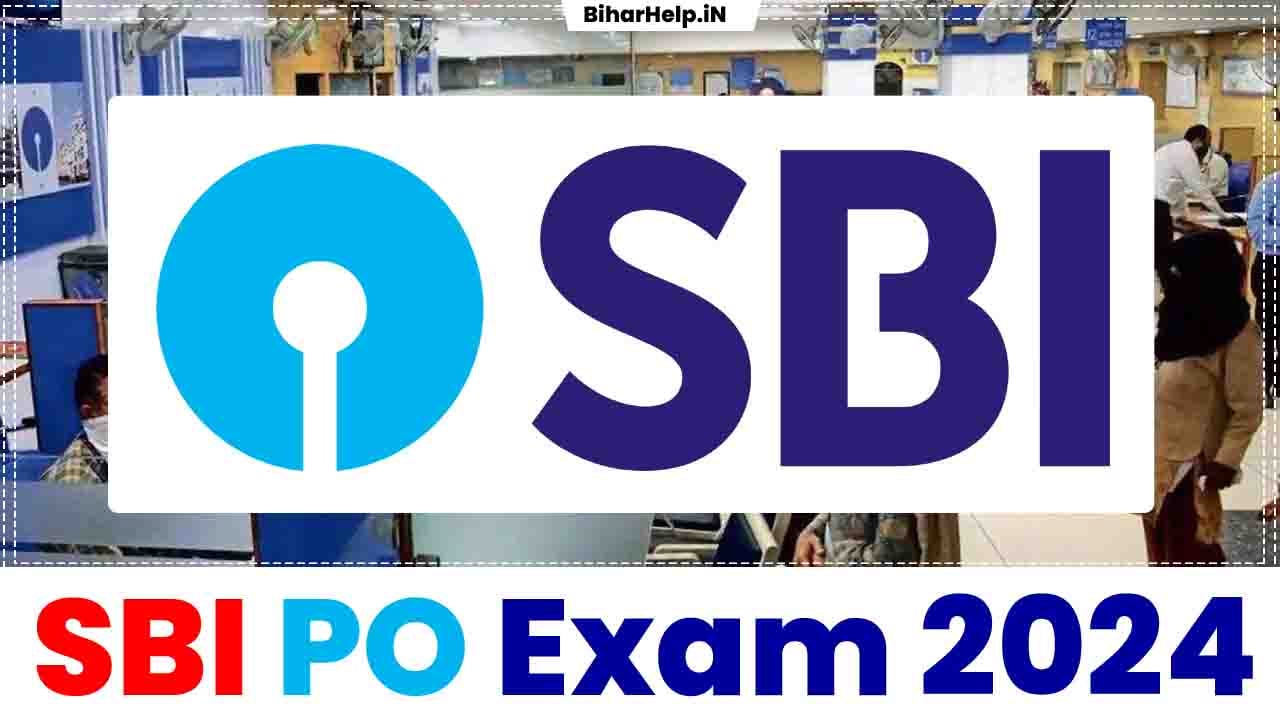 SBI PO Exam 2024 Notification