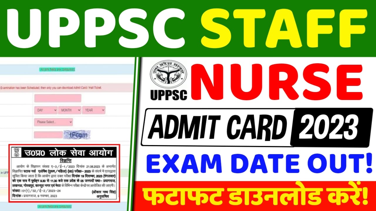 UPPSC Staff Nurse Admit Card 2023