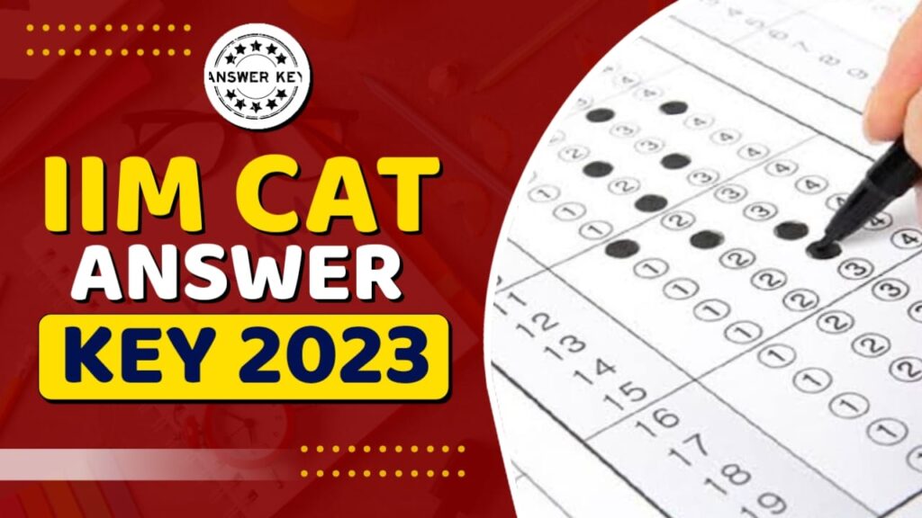 CAT 2023 Answer Key Download PDF Link - How To Check & LIVE Latest ...