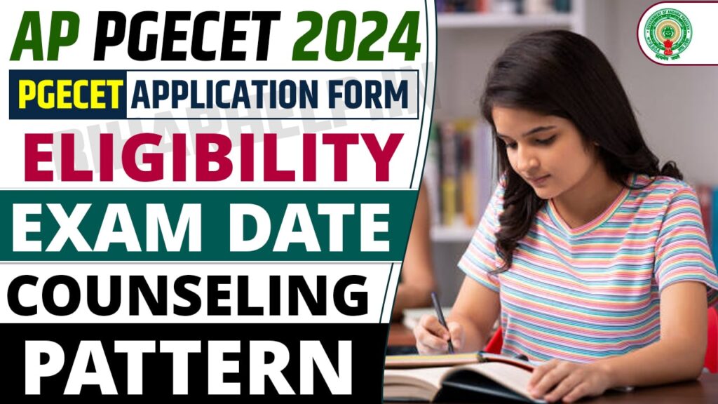 AP PGECET 2024 Andhra Pradesh PGECET Application Form, Eligibility