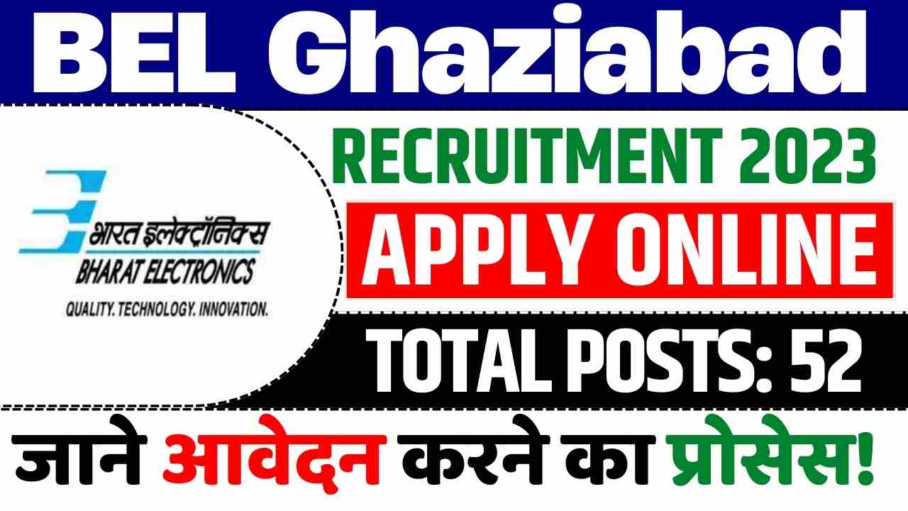 BEL Ghaziabad Recruitment 2023