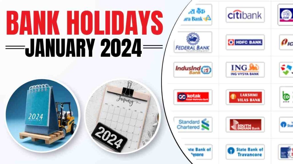 Bank Holidays January 2024 नये साल के पहले महिने मे जाने कब बैंक मे