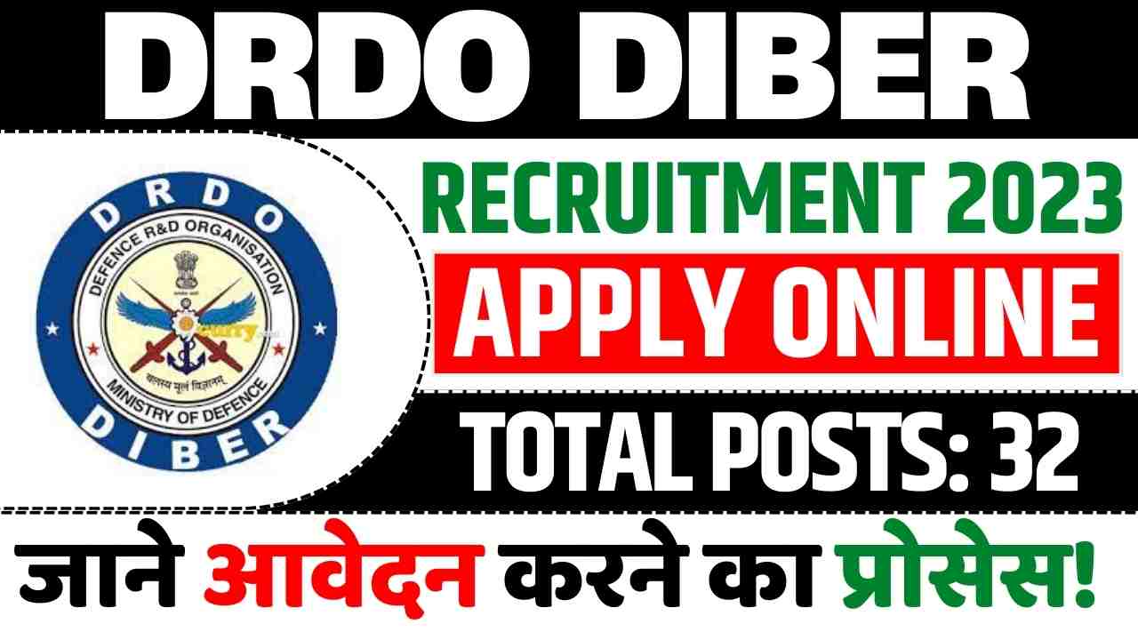 DRDO DIBER Recruitment 2023