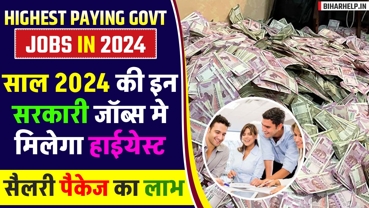 Highest Paying Govt Jobs In 2024