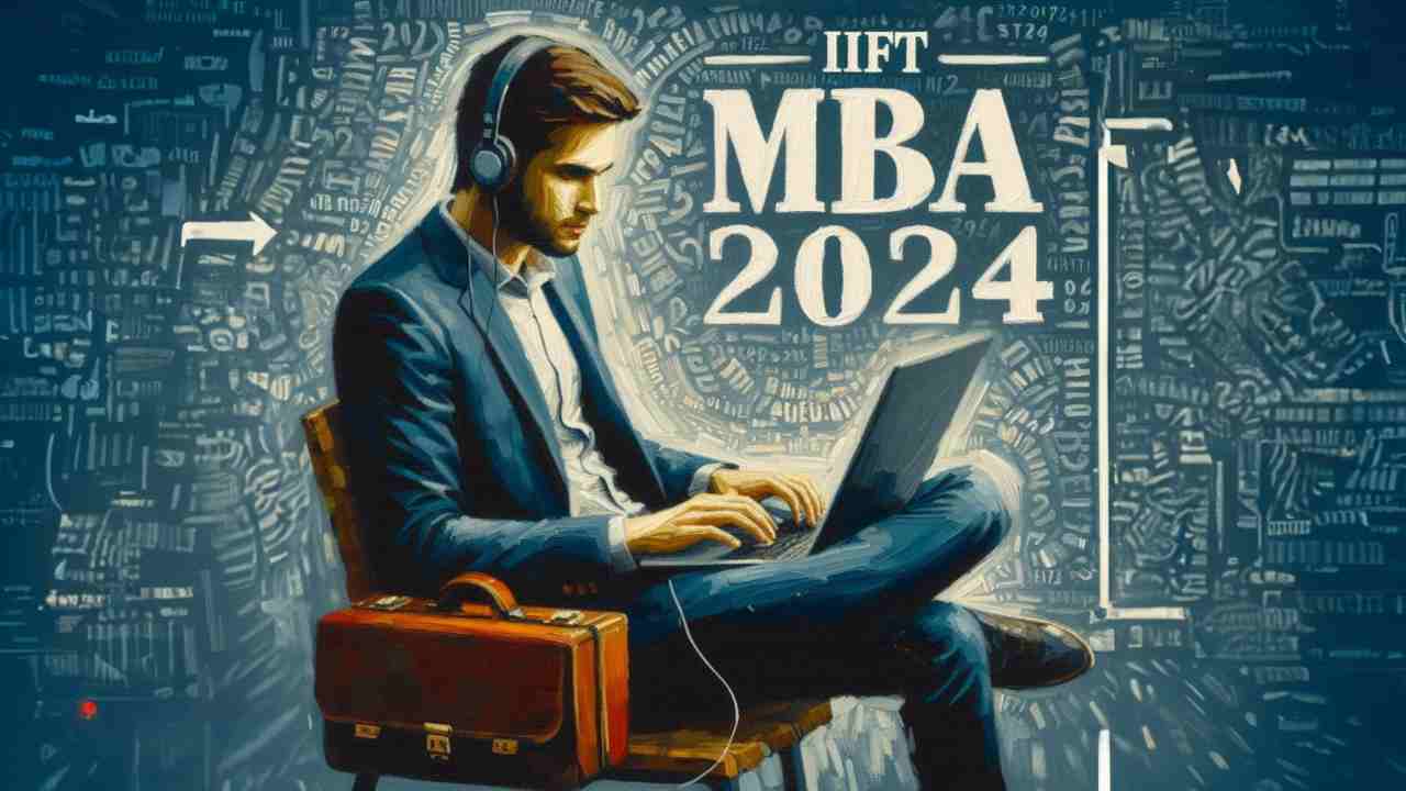 IIFT MBA 2024