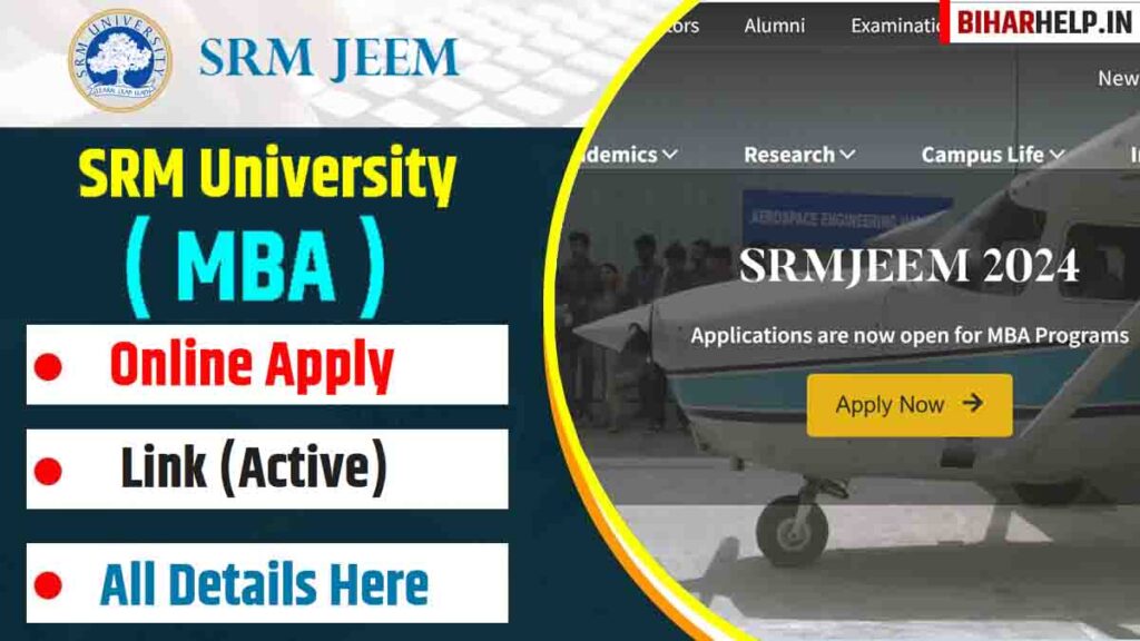 SRMJEEM 2024 SRM University MBA Online Apply Link (Active), Check